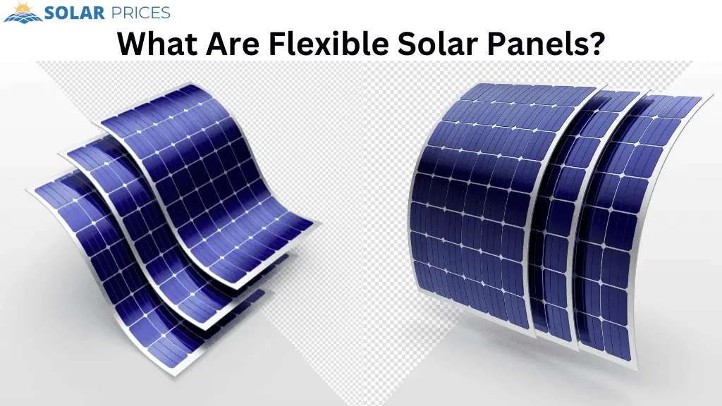 What Are Flexible Solar Panels?